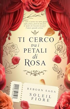 Ti cerco tra i petali di rosa