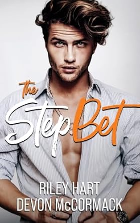 The Step Bet: (Peach State Stepbros #1)