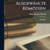 Ausgewählte Komödien: Pseudolus