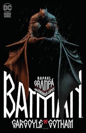 Batman: Gargoyle of Gotham - The Deluxe Edition