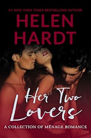 Her Two Lovers: (A Collection of Menage Romance)
