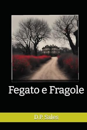 Fegato e Fragole