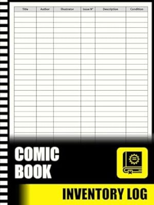Comic Book Inventory Log: Inventory Record Book Ideal for Comic Book Collectors.
