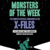 Monsters of the Week:The Complete Critical Companion to The X-Files