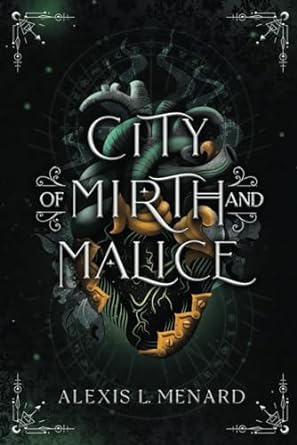 City of Mirth and Malice: Vows of Vengeance Duet Book 2