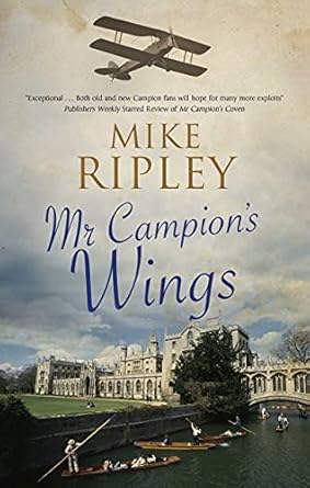 Mr Campion's Wings: 9