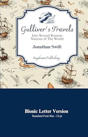 Gulliver's Travels: Bionic Letter Version - 12 pt.