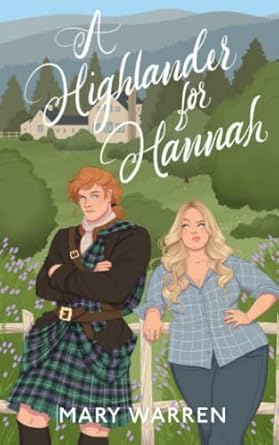 A Highlander for Hannah