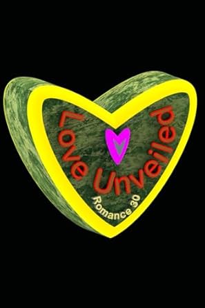 Love Unveiled-Romance 30
