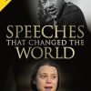 Speeches That Changed the World: A Fully Revised and Updated Edition