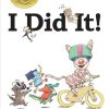 I Did It!