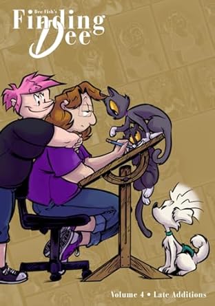 Finding Dee: Late Additions: 4