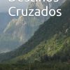 Destinos Cruzados