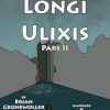 Errores Longi Ulixis: Pars II: A Latin Novella: 3