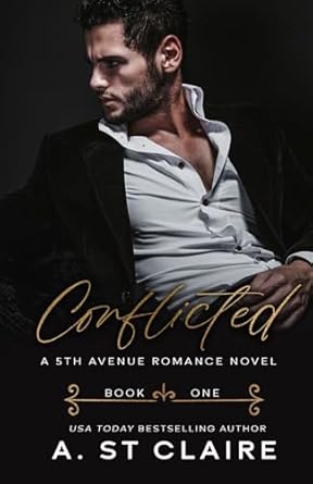 Conflicted: Book One, 5th Avenue Romance: 1