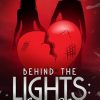 Behind The Lights: Book 2: Love Affair