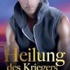 Heilung des Kriegers