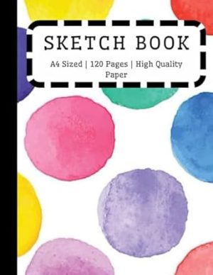 Sketch Book | Sketch Book For Kids | Sketch Book For Kids Aged 8 - 12 | Sketch For Kids Aged 2 - 8 | Sketch Book For Children | A4 Sketch Book | Plain ... Sketch Book | Sketch Book For School Kids