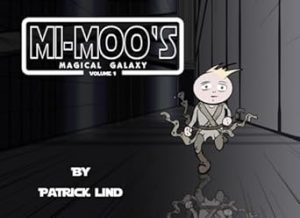 Mi-Moo's Magical Galaxy Vol. 1