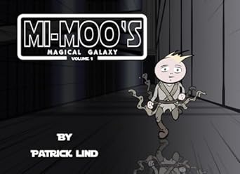 Mi-Moo's Magical Galaxy Vol. 1