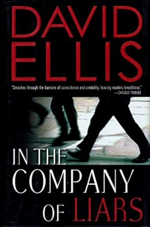 In the Company of Liars