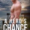A Hero's Chance