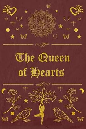 The Queen of Hearts: With original illustrations - annotated