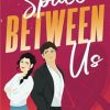 The Space Between Us