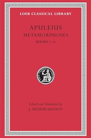 Metamorphoses (The Golden Ass), Volume I: Books 1-6: 44
