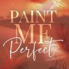 Paint Me Perfect