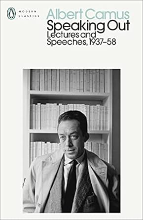 Speaking Out: Lectures and Speeches 1937-58
