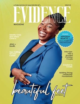 Beautiful Feet - Evidence Magazine Issue III: Witness