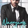 Nannying For A Billionaire: New Adult Second Chance Romance