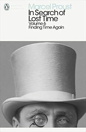 In Search of Lost Time: Volume 6: Finding Time Again