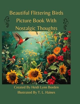 Beautiful Flittering Birds Picture Book With Nostalgic Thoughts