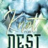 Knot for Nest: A SciFi Alien Romance