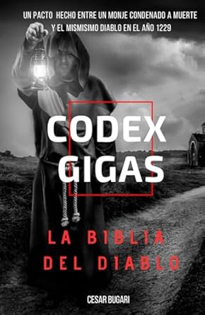 Codex Gigas: La Biblia del Diablo: ¿Un pacto hecho entre un monje condenado a muerte y el mismísimo Diablo en el año 1229?