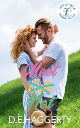 Meet Not: a friends to lovers small town romantic comedy