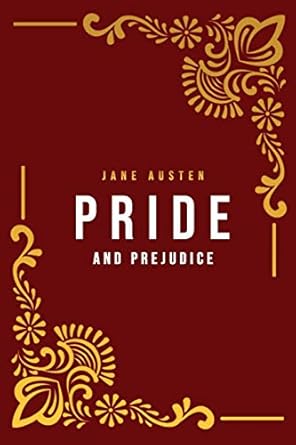 Pride and Prejudice