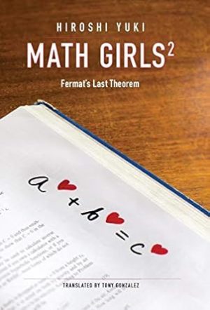 Math Girls 2: Fermat's Last Theorem