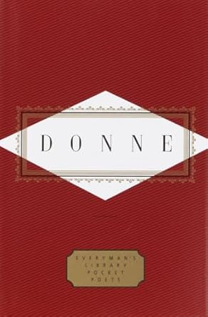 Donne: Poems: Introduction by Peter Washington: 0