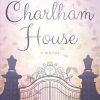 Charlham House: A Novel