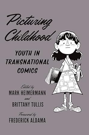 Picturing Childhood: Youth in Transnational Comics