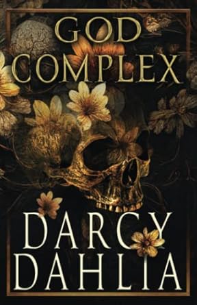 God Complex: A Why Choose Dark Romance