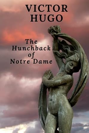 The Hunchback of Notre Dame