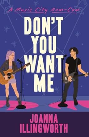 Don't You Want Me (A Music City Rom-Com Book 1)
