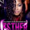 ESTHER: A FORCE TO BE RECKONED WITH