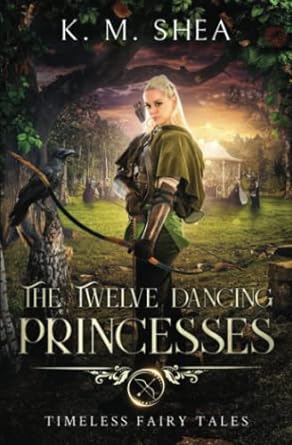 Twelve Dancing Princesses: Volume 10