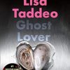 Ghost Lover: The electrifying short story collection from the author of THREE WOMEN