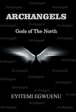 ARCHANGELS: Gods of The North